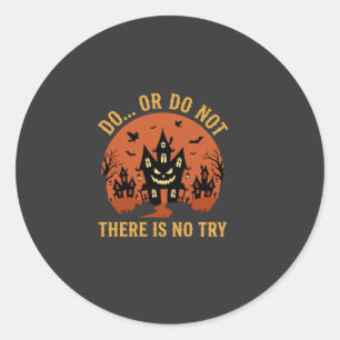 Halloween Spukhaus Tu es oder tu es nicht Runder Aufkleber