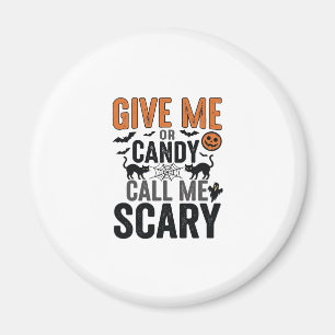 Halloween-Süßigkeiten oder nenne mich gruselig Vin Magnet