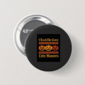 Halloween-Süßigkeiten oder Saures kleine Monster K Button (Vorne & Hinten)