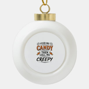 Halloween-Süßigkeiten-Shirt Lustiger Gruseliger Sp Keramik Kugel-Ornament