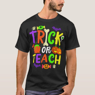 Halloween Teacher Trick oder Treat T-Shirt