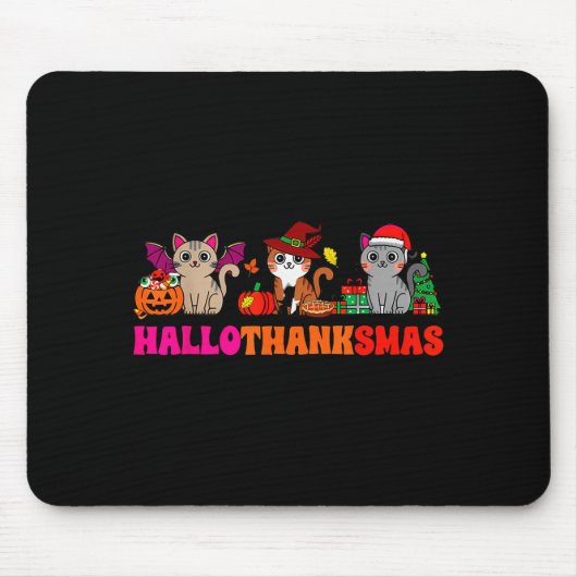 Halloween Thanksgiving Christmas Happy Hallothanks Mousepad (Vorne)