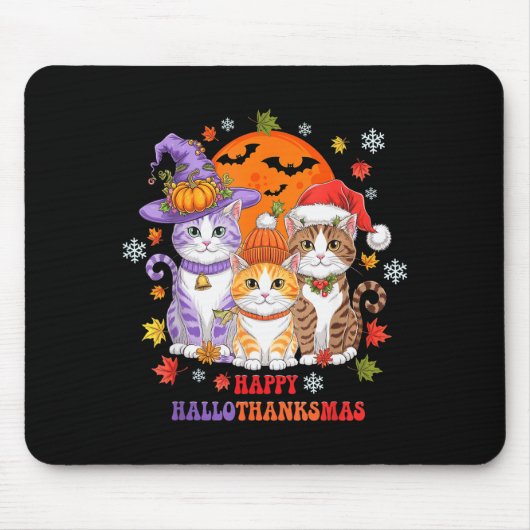 Halloween Thanksgiving Christmas Happy Hallothanks Mousepad (Vorne)