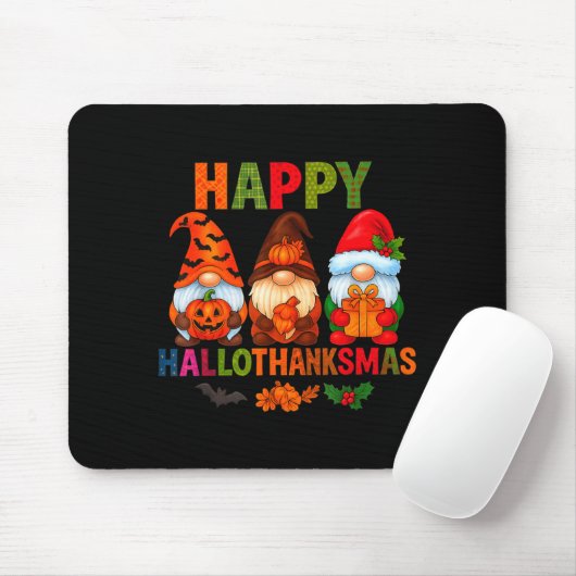 Halloween Thanksgiving Christmas Happy Hallothanks Mousepad (Mit Mouse)