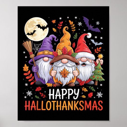 Halloween Thanksgiving Christmas Happy Hallothanks Poster (Vorne)