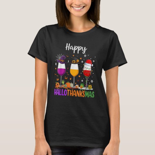 Halloween Thanksgiving Christmas Happy Hallothanks T-Shirt (Vorderseite)
