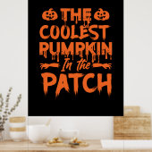 Halloween The Coolest Pumpkin in the Patch Xmas Poster (Küche)