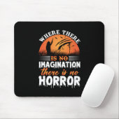 Halloween There is no Horror Mousepad (Mit Mouse)