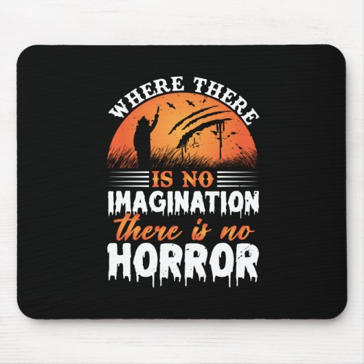 Halloween There is no Horror Mousepad (Vorne)