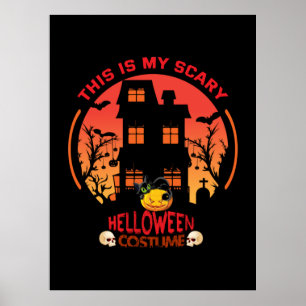 Halloween This Is My Scary Helloween Anzug Poster