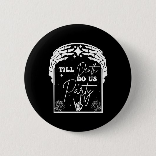 Halloween Til Death Do us Party Bachelorette Match Button (Vorderseite)