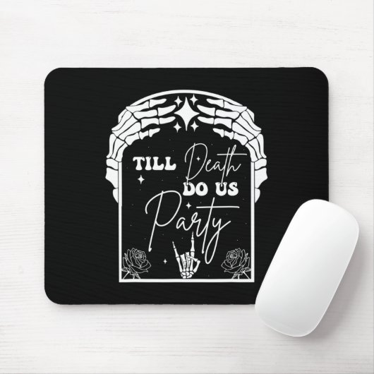Halloween Til Death Do us Party Bachelorette Match Mousepad (Mit Mouse)