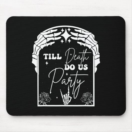 Halloween Til Death Do us Party Bachelorette Match Mousepad (Vorne)