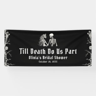 Halloween Till Death Do us Part Brautparty Banner