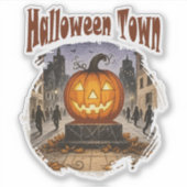 Halloween Town Aufkleber (Vorderseite)