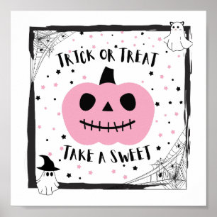 Halloween Trick oder Treat nehmen Sie einen süßen  Poster