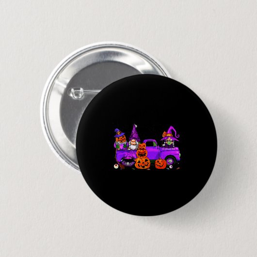 Halloween Truck Gnome Witch Pumpkin Boo Ghost Funn Button (Vorne & Hinten)