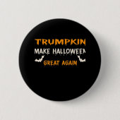 Halloween Trumpkin Funny Halloween Great Agai Button (Vorderseite)