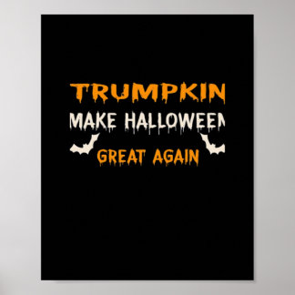 Halloween Trumpkin Funny Halloween Great Agai Poster