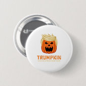 Halloween Trumpkin Funny - Spooky Parody Slogan Button (Vorne & Hinten)