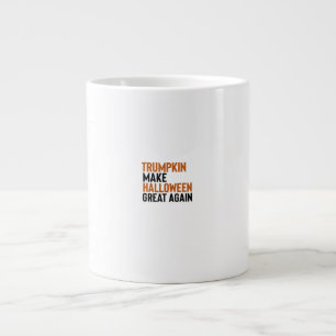 Halloween Trumpkin - Halloween Great Again Fu Jumbo-Tasse