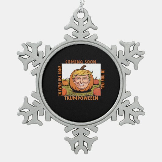 Halloween - Trumpkin-Wahlklassiker Schneeflocken Zinn-Ornament (Vorderseite)