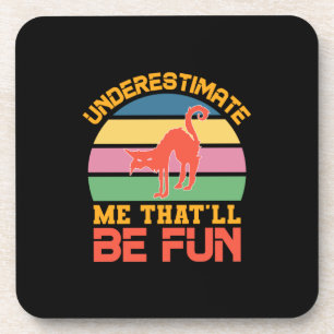 Halloween Underestimate Me That Will Be Fun Getränkeuntersetzer