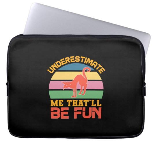 Halloween Underestimate Me That Will Be Fun Laptopschutzhülle (Vorderseite)