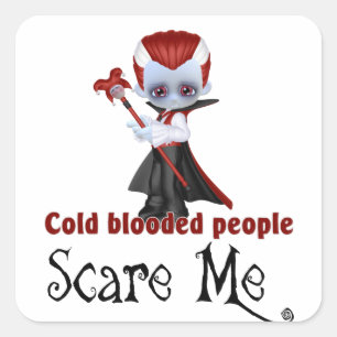 Halloween Vampire Cold Blooded People Quadratischer Aufkleber