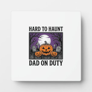Halloween-Vater-Shirt Schwer Zu Heimsuchen Lustige Fotoplatte
