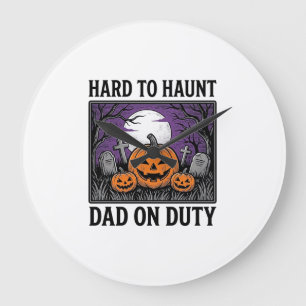 Halloween-Vater-Shirt Schwer Zu Heimsuchen Lustige Große Wanduhr
