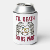 Halloween Verlobung Til Death Do us Part Dosenkühler (Kanne Rückseite)