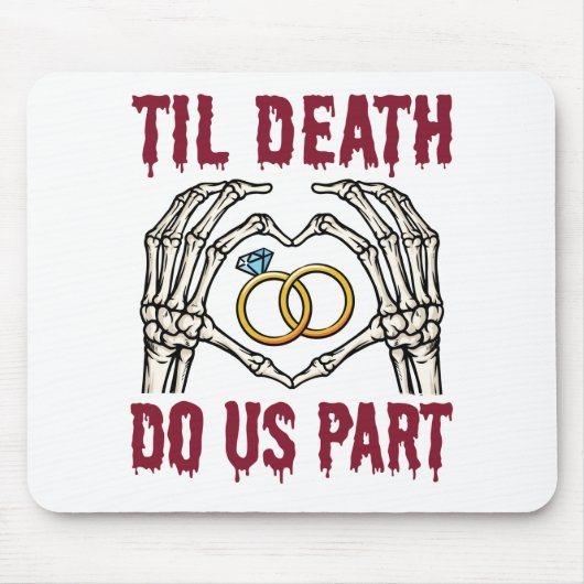 Halloween Verlobung Til Death Do us Part Mousepad (Vorne)