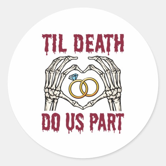 Halloween Verlobung Til Death Do us Part Runder Aufkleber (Vorderseite)