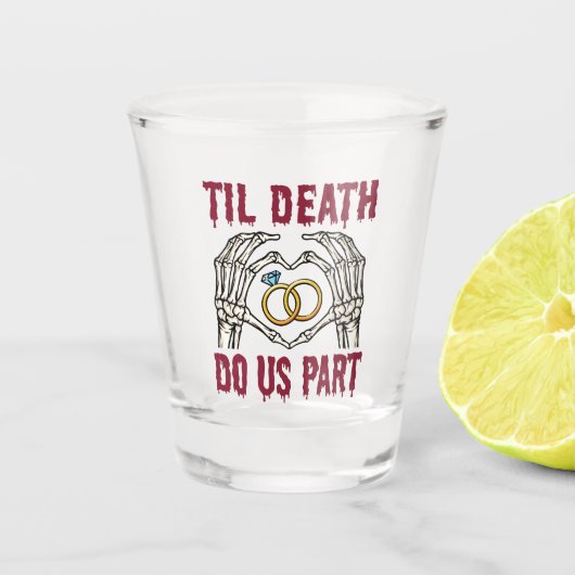 Halloween Verlobung Til Death Do us Part Schnapsglas (Vorderseite)