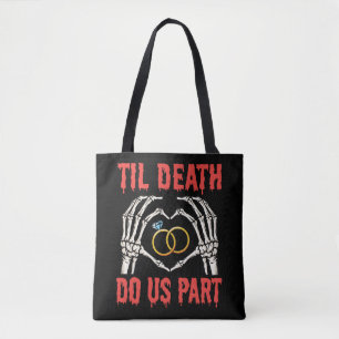 Halloween Verlobung Til Death Do us Part Tasche