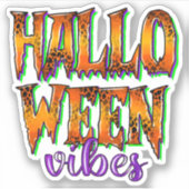 Halloween Vibes  Aufkleber (Vorderseite)