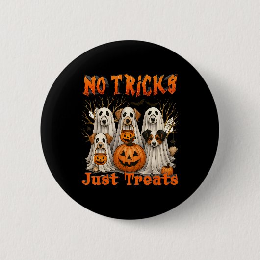 Halloween Vibes Spooky Saison Hund Mama No Tricks Button (Vorderseite)