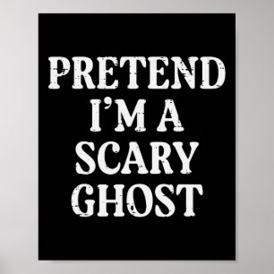 Halloween Vortäuschen Ich Beängstigend Ghost Funny Poster