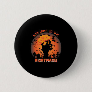 Halloween Welcome To The Nightmare Button