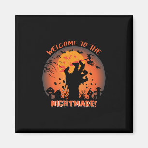 Halloween Welcome To The Nightmare Magnet