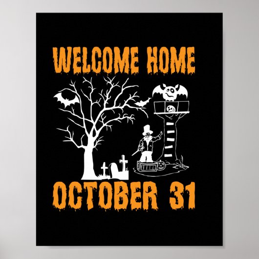 Halloween Welcome Zuhause Oktober Geburtstag Poster (Vorne)