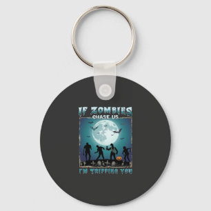Halloween wenn Zombies uns jagen_1 Schlüsselanhänger