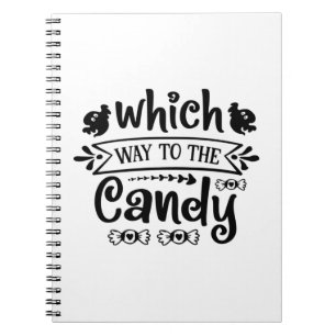 Halloween Which Way To The Candy Birthday Notizblock