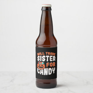 Halloween Will Trade Sister für Süßigkeiten Bierflaschenetikett