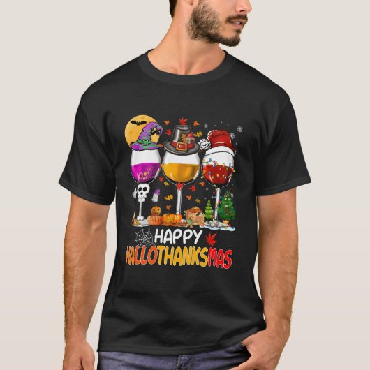 Halloween Wine Glass Happy Hallothanksmas Fall Tha T-Shirt (Vorderseite)