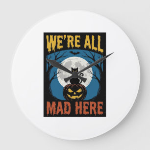 Halloween Wir Waren Alle Verrückt Hier Mond Katze Große Wanduhr