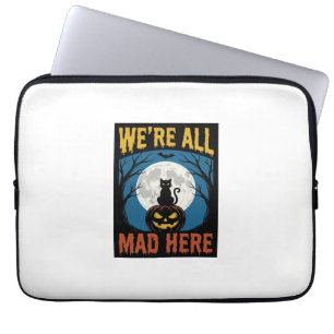 Halloween Wir Waren Alle Verrückt Hier Mond Katze Laptopschutzhülle