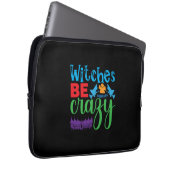 Halloween Witch Be Crazy Laptopschutzhülle (Vorne Rechts)