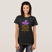 Halloween Witch Funny T - Shirt (Vorne ganz)